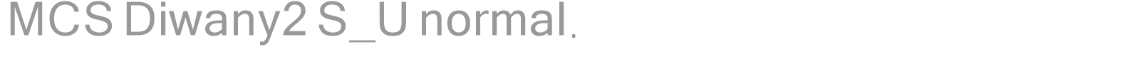 MCS Diwany2 S_U normal. font preview